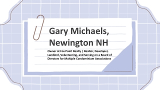 Gary Michaels (Newington, NH) - A Value-Focused Advisor