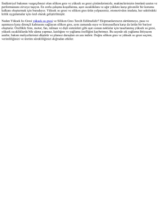 Silikon Gres ve Yüksek Isı Gresi ile Ekipmanlarınıza Üstün Koruma