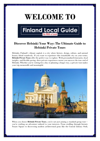 Personalized Helsinki Private Tours for Travelers