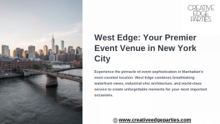 West Edge Parties by Creative Edge Parties for Luxury Events