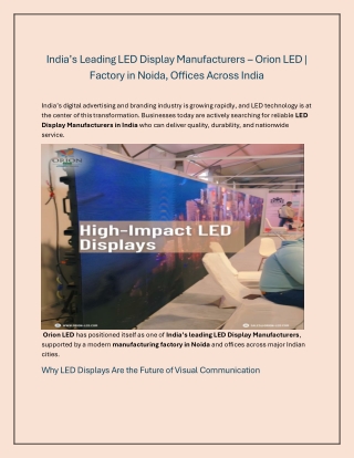 India’s Leading LED Display Manufacturers – Orion LED  Factory in Noida, Offices Across India
