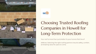 Choosing Trusted Roofing Companies in Howell for Long-Term Protection