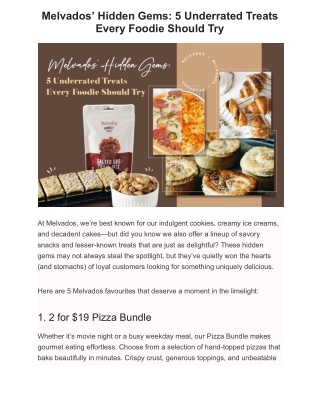 Melvados’ Hidden Gems: 5 Underrated Treats Every Foodie Should Try