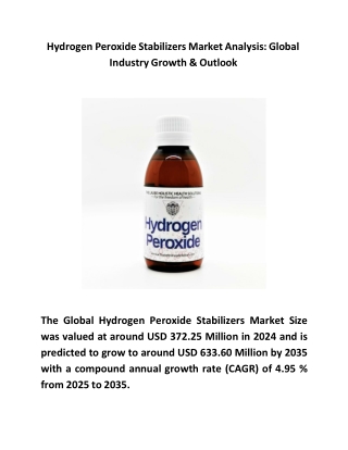 Hydrogen Peroxide Stabilizers Market Analysis Global Industry Growth & Outlook