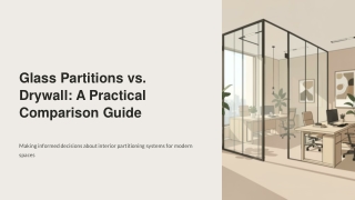 Glass-Partitions-vs-Drywall-A-Practical-Comparison-Guide
