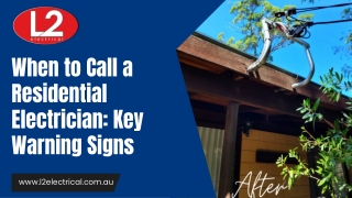 When to Call a Residential Electrician Key Warning Signs