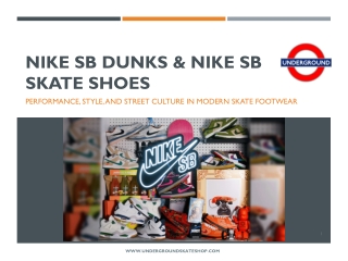 Nike SB Dunks & Nike SB Skate Shoes