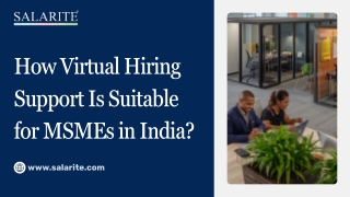 How Virtual Hiring Support Is Suitable for MSMEs in India