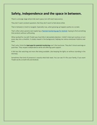 Safety, independence and the space in between