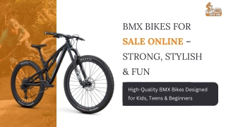 BMX BIKES FOR SALE ONLINE – STRONG, STYLISH & FUN