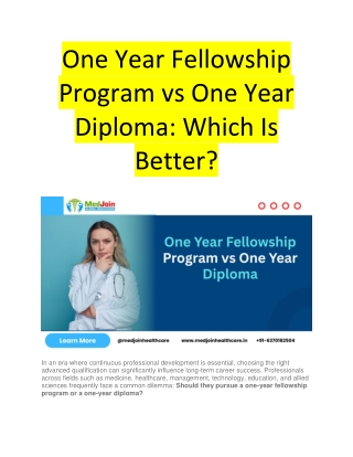 One Year Fellowship Program vs One Year Diploma - Which Is Better