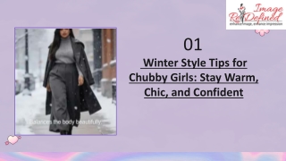 Winter Style Tips for Chubby Girls: Stay Warm, Chic, and Confident