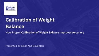 How Proper Calibration of Weight Balance Improves Accuracy