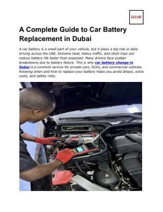A Complete Guide to Car Battery Replacement in Dubai