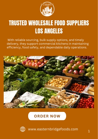 Professional Wholesale Food Suppliers Los Angeles for Restaurants