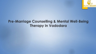 Pre-Marriage Counselling & Mental Well-Being Therapy in Vadodara