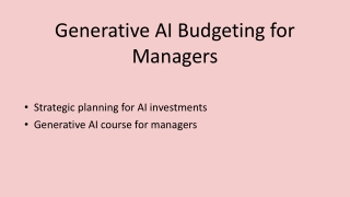Generative AI Budgeting for Managers