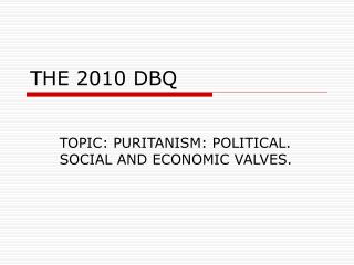 THE 2010 DBQ