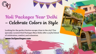 Holi Packages Near Delhi for a Colorful Weekend Escape