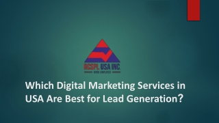 Which Digital Marketing Services in USA Are Best for Lead Generation