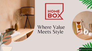 Up to 45% Off   Extra 5% Off on Home Decor with Home Box Promo Code