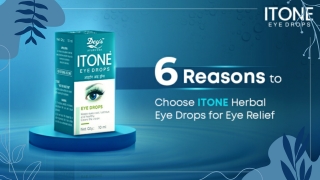 6 Reasons to Choose Itone Herbal Eye Drops for Eye Relief