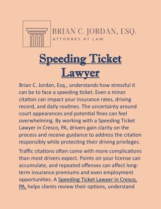 Speeding Ticket Lawyer in Cresco, PA: Practical Support for Your Traffic Case