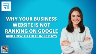 Why Your Business Website Is Not Ranking on Google – And How to Fix It in 30 Day
