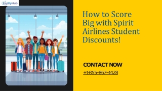 How to Score Big with Spirit Airlines Student Discounts!