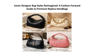 Iconic Designer Bag Styles Reimagined