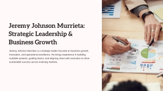 Jeremy Johnson Murrieta | Driving Organizational Growth