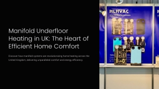 Manifold Underfloor Heating in UK The Heart of Efficient Home Comfort