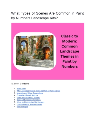 What Types of Scenes Are Common in Paint by Numbers Landscape Kits?