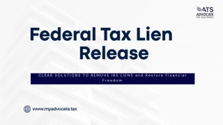 Federal Tax Lien Release – Clear IRS Relief Solutions