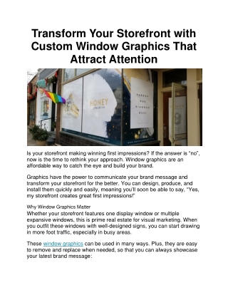 Transform Your Storefront with Custom Window Graphics That Attract Attention
