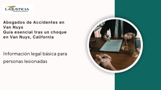 Abogados de Accidentes Van Nuys – Representación Legal para Víctimas