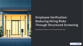 Employee Verification: Reducing Hiring Risks Through Structured Screening