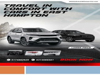 Travel in Comfort with East Hampton Cars