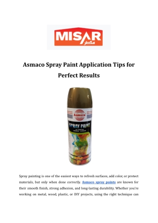 Asmaco Spray Paint Application Tips for Perfect Results
