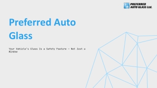 Preferred Auto Glass Provides Windshield Chip Repair Mobile Services