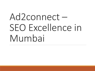 Ad2connect SEO Excellence in mumbai