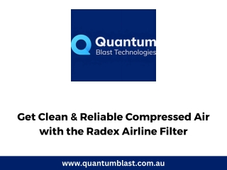 Get Clean & Reliable Compressed Air with the Radex Airline Filter