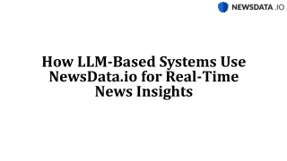 How LLM-Based Systems Use NewsData.io for Real-Time News Insights