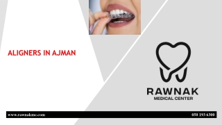 ALIGNERS IN AJMAN