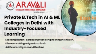 Delhi’s Best Private Colleges Offering B.Tech in Artificial Intelligence & ML