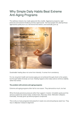 Why Simple Daily Habits Beat Extreme Anti-Aging Programs