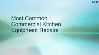 Most Common Commercial Kitchen Equipment Repairs