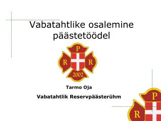 Vabatahtlike osalemine päästetöödel