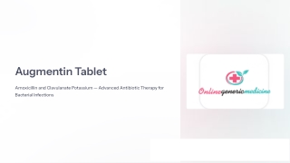 Buy Augmentin Tablet Online – Online Generic Medicine