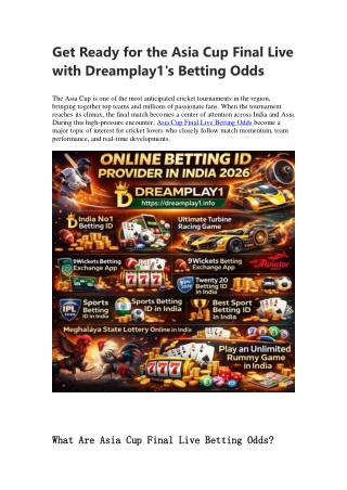Get Ready for the Asia Cup Final Live with Dreamplay1's Betting Odds